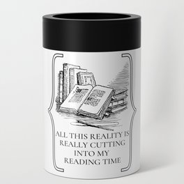 This Reality Is Cutting My Reading Time Can Cooler