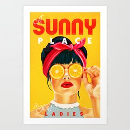 "A Sunny Place For Shady Ladies" Cool, Retro Pinup Girl With Orange Shades Art Print