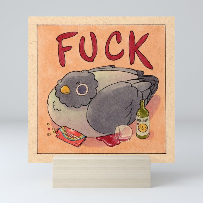 'Fuck' Pigeon 05 Mini Art Print