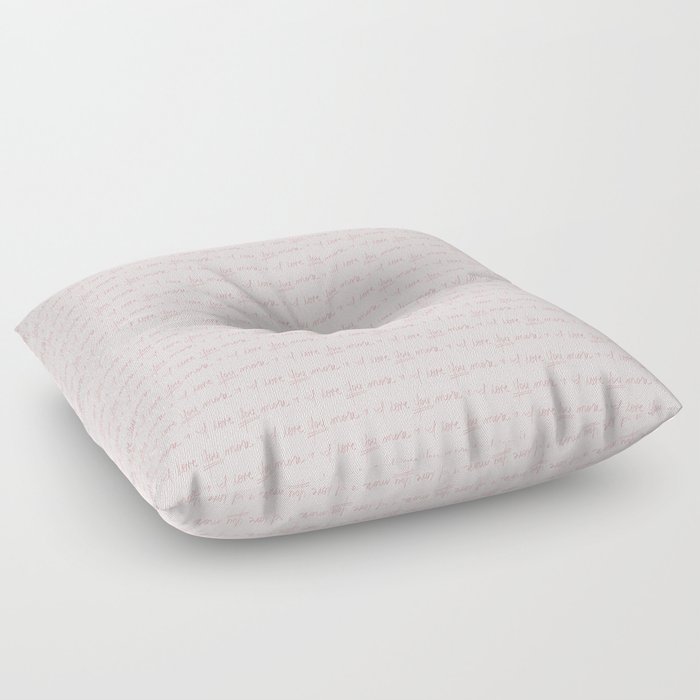 I Love YOU More - Pink Floor Pillow