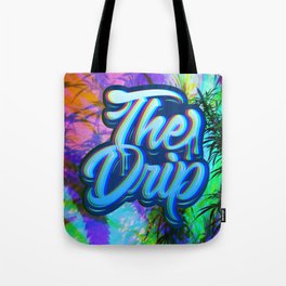 The Drip (Trip Edition) Tote Bag