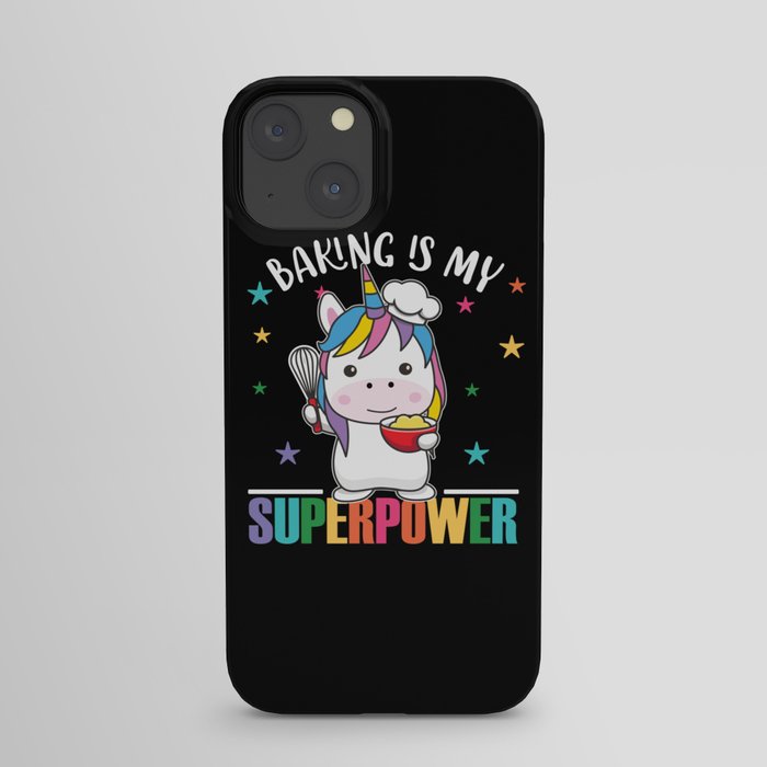 Baking Is My Superpower Sweet Unicorn Bakes iPhone Case