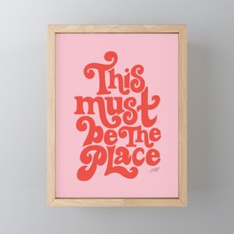 This Must Be The Place (Pink/Red Palette) Framed Mini Art Print