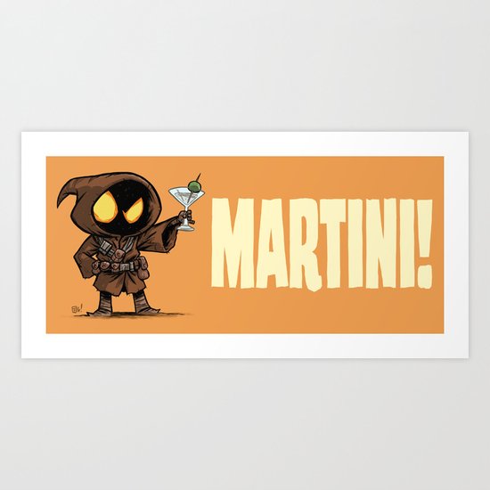 Martini! Art Print