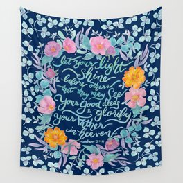 Let Your Light Shine- Matthew 5:16 Wall Tapestry