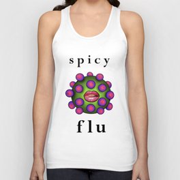 Spicy Flu Unisex Tank Top