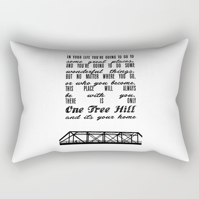 THERE IS ONLY ONE TREE HILL Rectangular Pillow