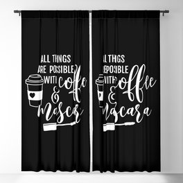 All Things Are Possible Coffee Mascara Blackout Curtain