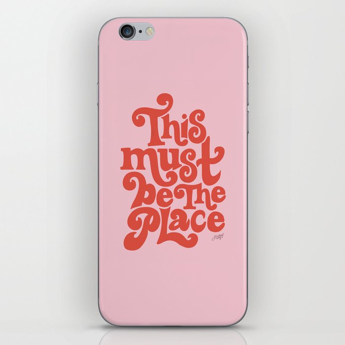 This Must Be The Place (Pink/Red Palette) iPhone Skin