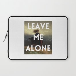 LEAVE ME ALONE - Art - Woman Laptop Sleeve