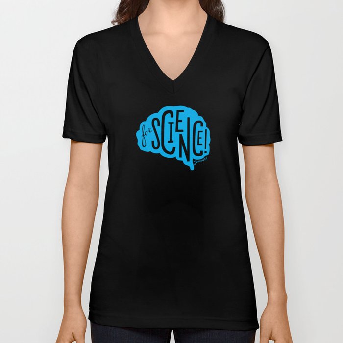 For Science! Brain Blue V Neck T Shirt
