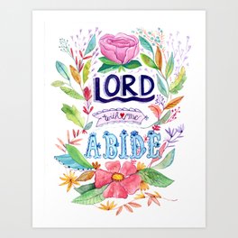 Lord with Me Abide Bible Verse Art Print