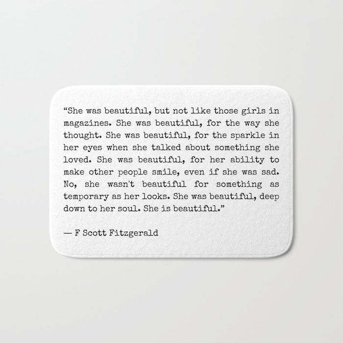 She Was Beautiful - F. Scott Fitzgerald Bath Mat