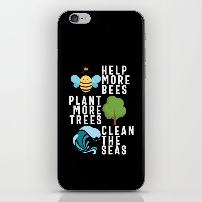 Help Bees Plant Trees Clean Seas iPhone Skin