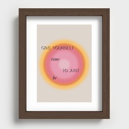 Give Yourself Time Aura Recessed Framed Print