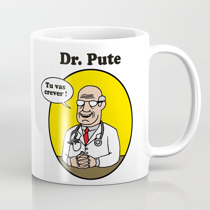 Dr. Pute Coffee Mug