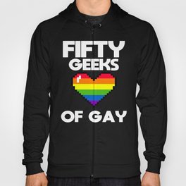 Fifty Geeks Of Gay Hoody