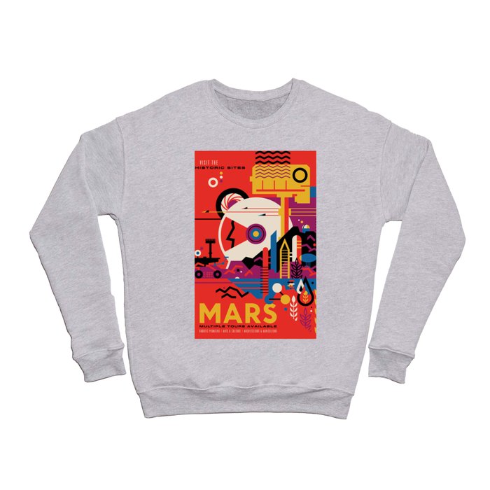 NASA Retro Space Travel Poster #9 Mars Crewneck Sweatshirt