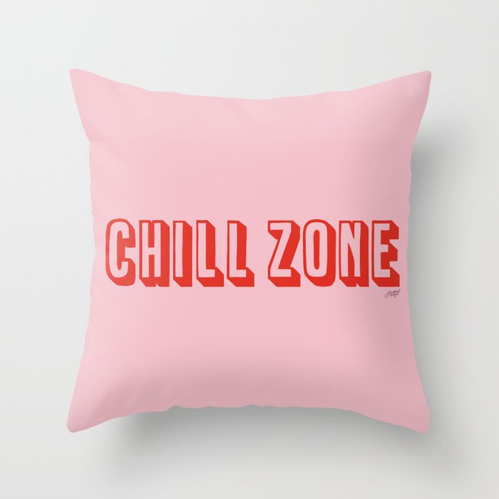 Chill Zone Throw Pillow