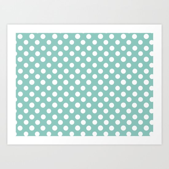 Beautiful HOME- Girls just wanna have dots - turquoise Art Print