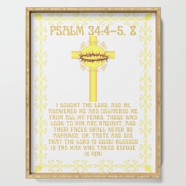 Psalm 34: 4-5 ,8 Serving Tray
