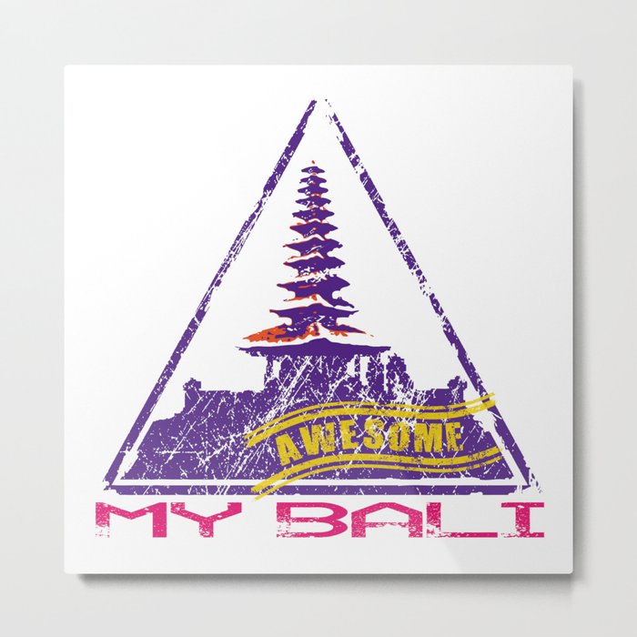 My Bali, Indonesia is awesome Metal Print