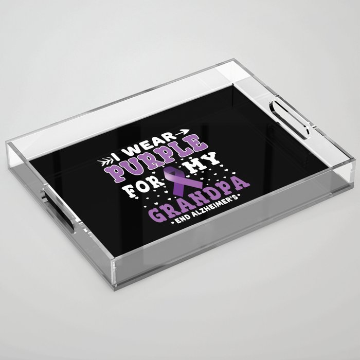 Purple For Grandpa Alzheimer's Awareness Acrylic Tray