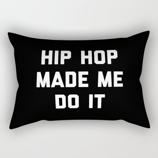 Hip Hop Do It Music Quote Rectangular Pillow