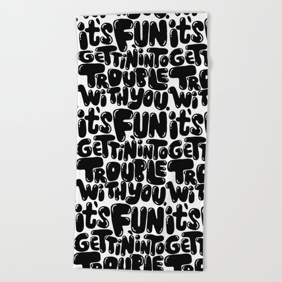 trouble Beach Towel