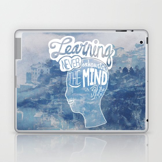 Learning Never Exhausts the Mind Laptop & iPad Skin