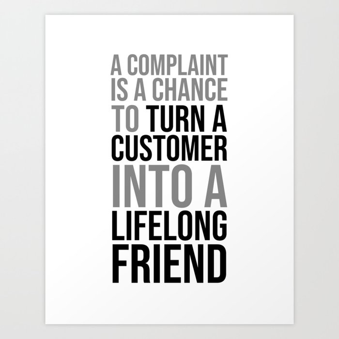 Customer Service Quotes, Complaint Quotes, Office Positive Quotes Art Print