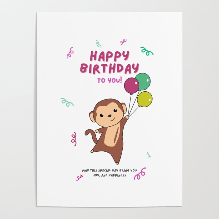 Monkey Wishes Happy Birthday To You Monkey Poster