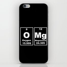 OMG Chemical Elements Funny Oxygen Magnesium iPhone Skin