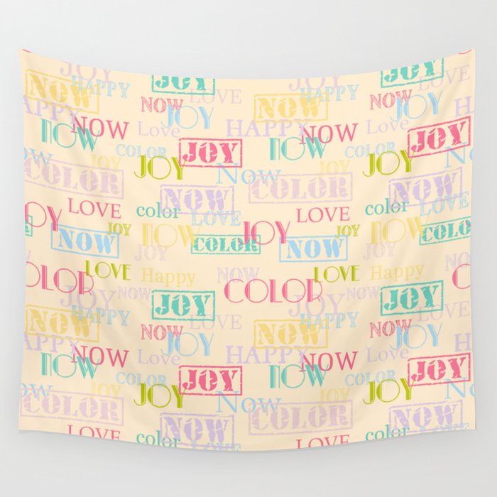 Enjoy The Colors - Colorful typography modern abstract pattern on creamy pastel color background Wall Tapestry