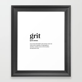Grit Definition Framed Art Print