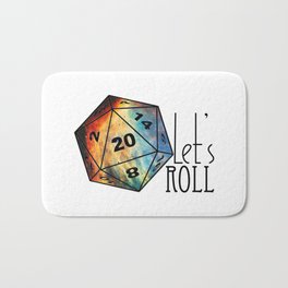 Let's Roll Bath Mat | Play, Hit, Dungeons, Dnd, Space, Dice, Graphicdesign, Explore, Typography, Player 