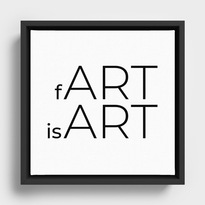 fArt is Art Framed Canvas
