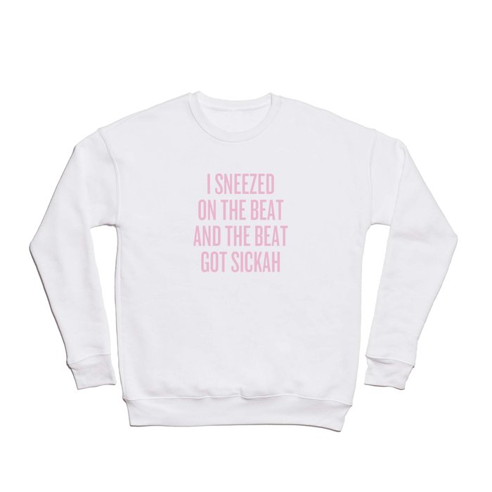 The Beat - Beyoncé Crewneck Sweatshirt