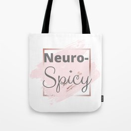 Neuro Spicy Tote Bag