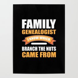 Family Genealogist. Funny Ancestry Shirt. Genealogist Tee. Family History Genealogy Lover Poster