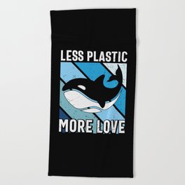Less Plastic More Love Whale Beach Towel