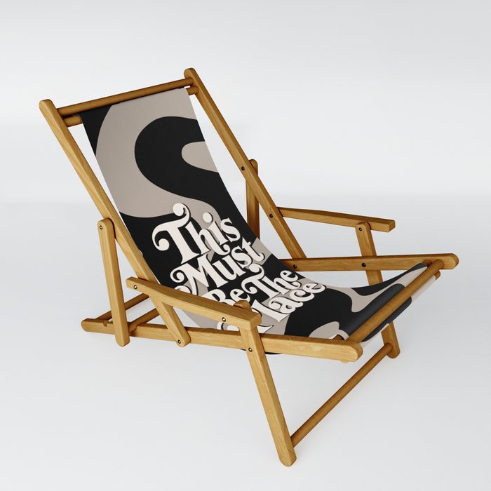 This Must Be The Place - 70s, Vintage, Retro, Abstract Pattern (Black & Beige) Sling Chair
