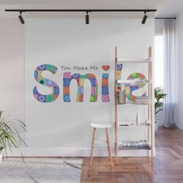 Colorful Happy Art - You Make Me Smile Wall Mural