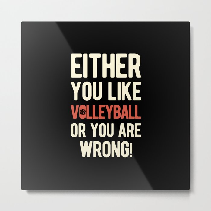 Funny Volleyball Metal Print