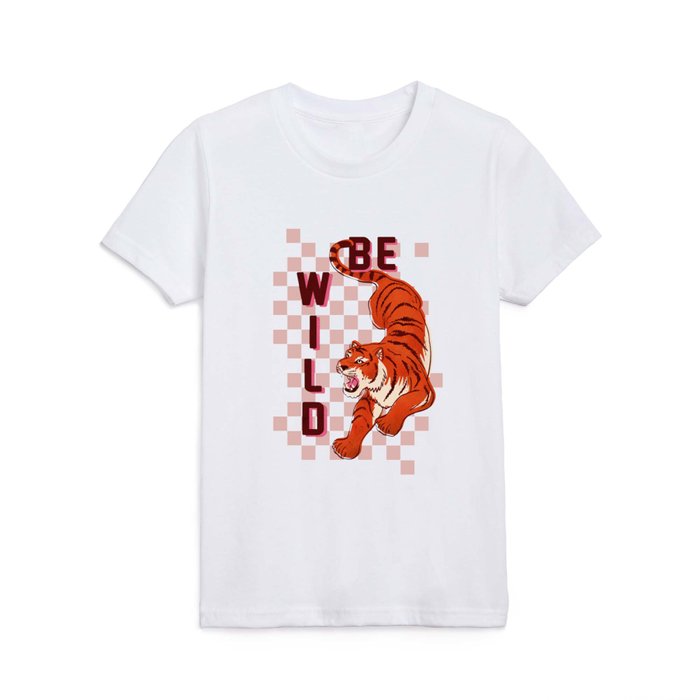 Be Wild - Tiger Typography Kids T Shirt