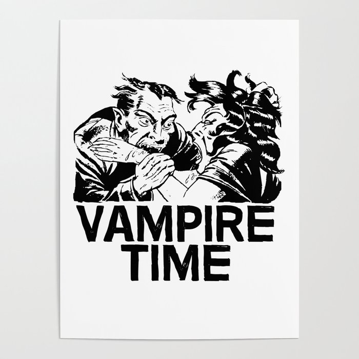 Vampire　Poster　Spacamaca　Time　by　Society6