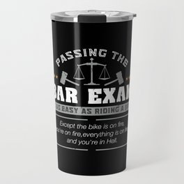 Passing The Bar Exam Is Easy As Riding A Bike For Lawyers Travel Mug