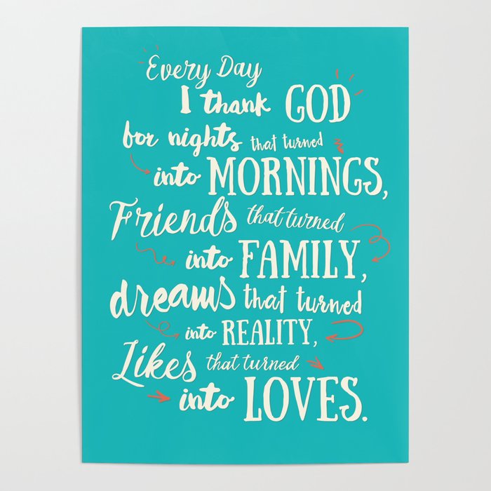 Thank God, inspirational quote for motivation, happy life, love, friends, family, dreams, home decor Poster