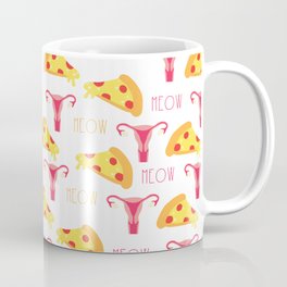 Pizza n' Pussy Mug