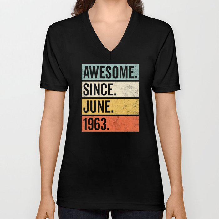 Awesome Since June 1963 Birthday Retro V Neck T Shirt
